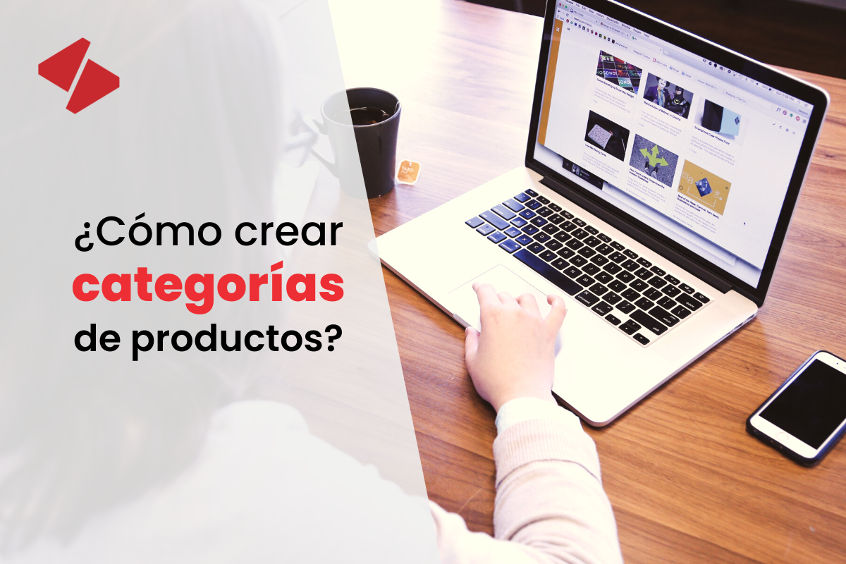 ¿Cómo crear categorías de producto?