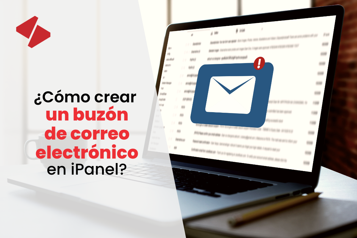 ¿Cómo crear un buzón en iPanel?