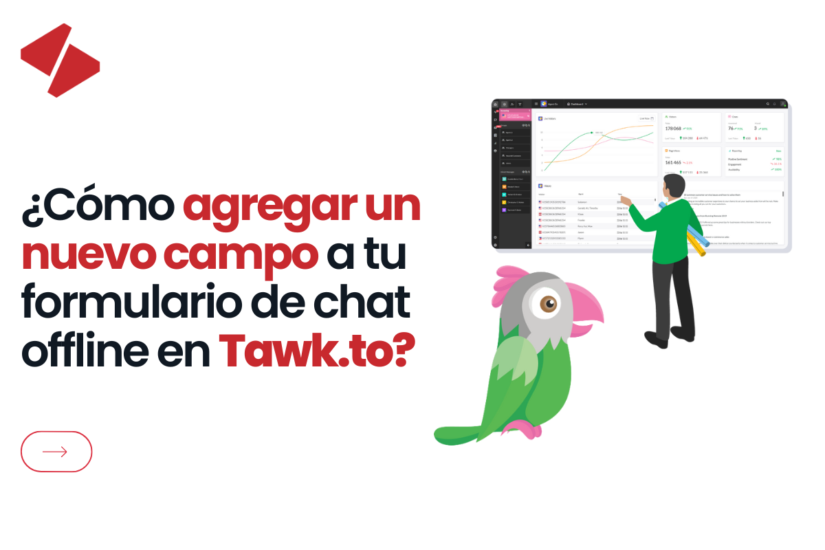 ¿Cómo agregar un nuevo campo a tu formulario de chat offline en Tawk.to?